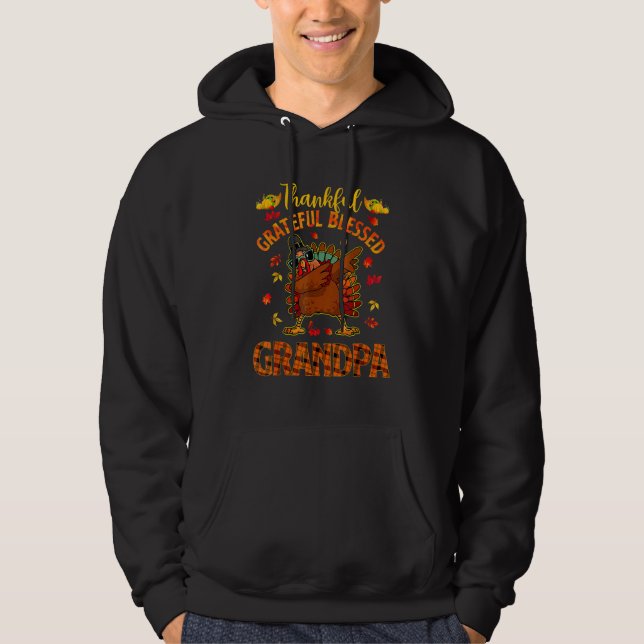 Thankful Grateful And Blessed Grandpa Dabbing Turk Hoodie (Vorderseite)