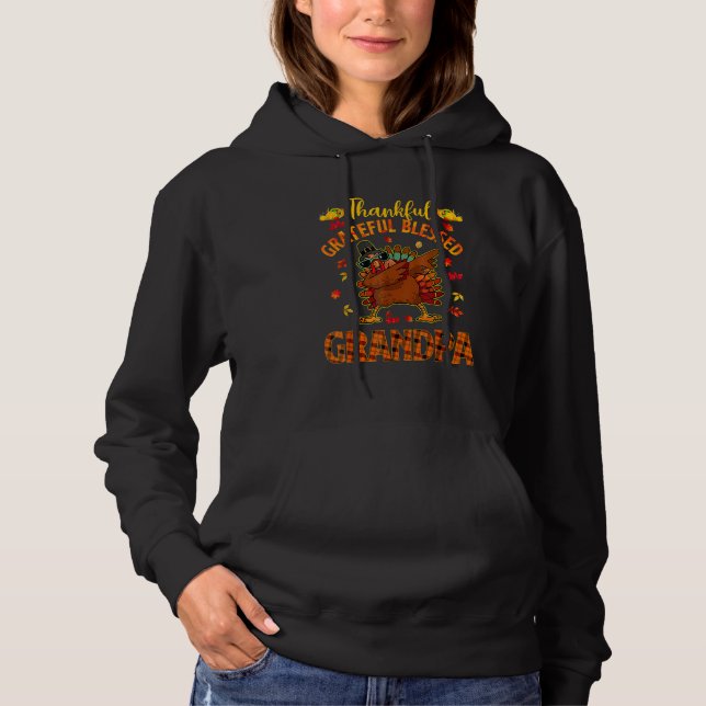 Thankful Grateful And Blessed Grandpa Dabbing Turk Hoodie (Vorderseite)