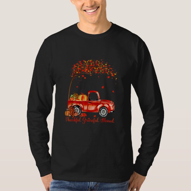 Thankful Grateful Blessed Autumn Truck Falling Lea T-Shirt (Vorderseite)