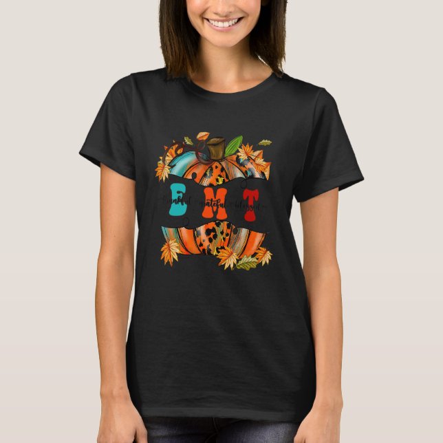 Thankful  Grateful  Blessed EMT Pumpkin Autumn Fal T-Shirt (Vorderseite)