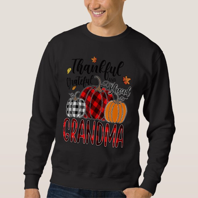 Thankful Grateful Blessed Grandma Pumpkin Truck Th Sweatshirt (Vorderseite)