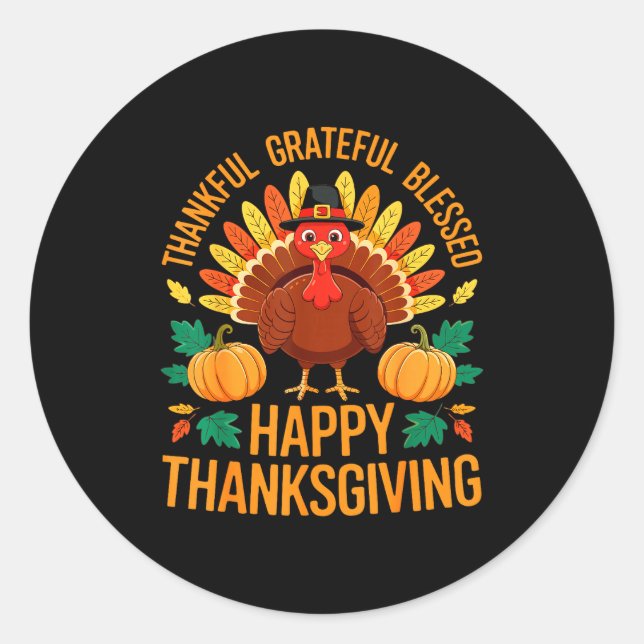 Thankful Grateful Blessed Happy Thanksgiving Shirt Runder Aufkleber (Vorderseite)