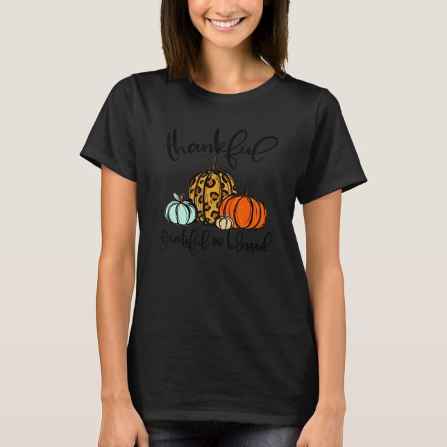 Thankful Grateful Blessed Leopard Pumpkins Thanksg T-Shirt (Vorderseite)