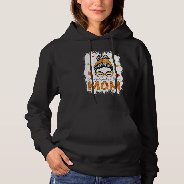 Thankful Grateful Blessed Mom Pumpkins Messy Bun Hoodie (Vorderseite)