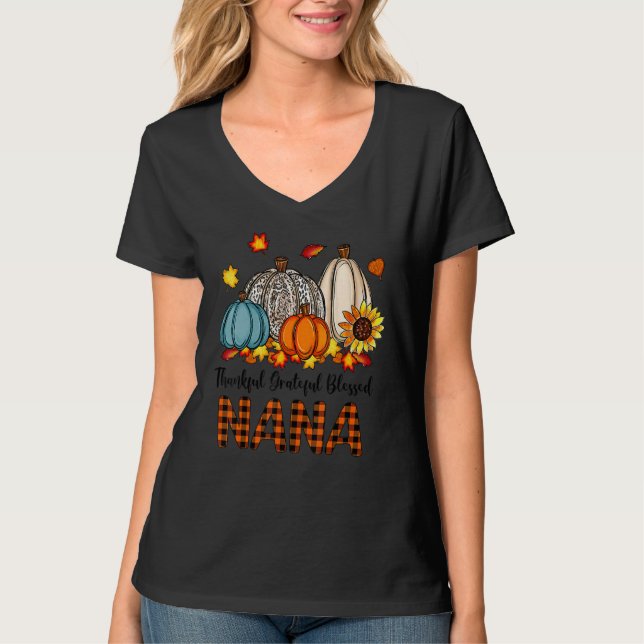 Thankful Grateful Blessed Nana Pumpkins Fall Thank T-Shirt (Vorderseite)