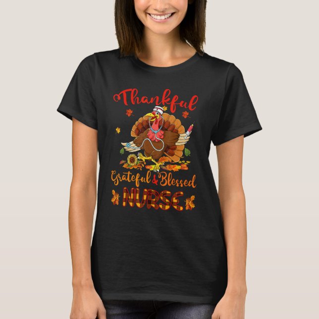 Thankful Grateful Blessed Nurse Thanskgiving Match T-Shirt (Vorderseite)