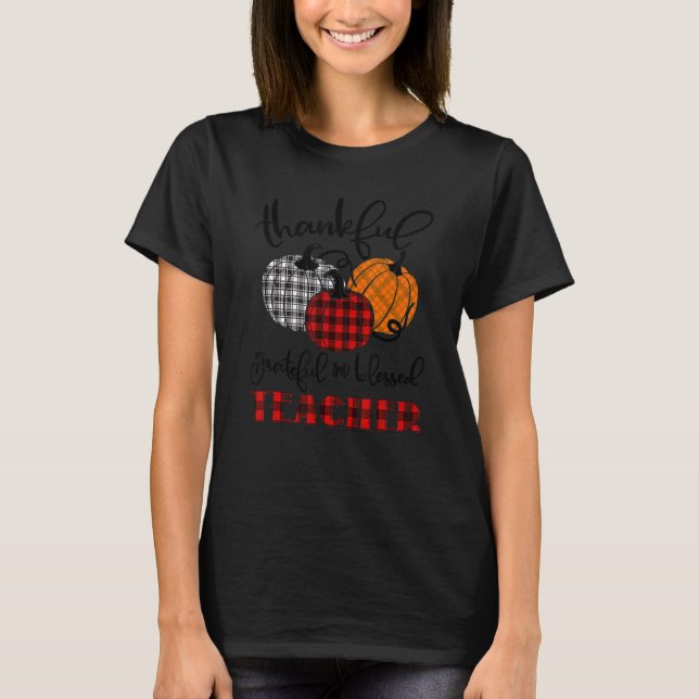 Thankful Grateful Blessed Teacher Autumn Fall Pump T-Shirt (Vorderseite)