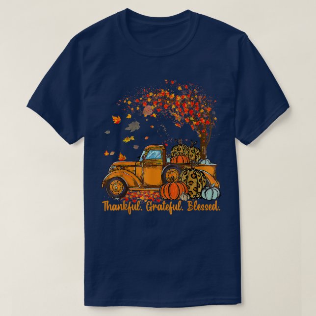 Thankful Grateful Meured Autumn Truck Falling Lea T-Shirt (Design vorne)