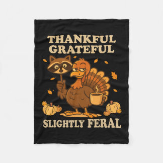 Thankful Grateful Slightly Feral Raccoon Turkey Au Fleecedecke