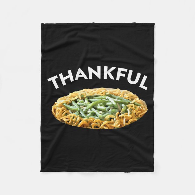 Thankful Green Bean Cerole Thanksgiving Dinner  Fleecedecke (Vorderseite)