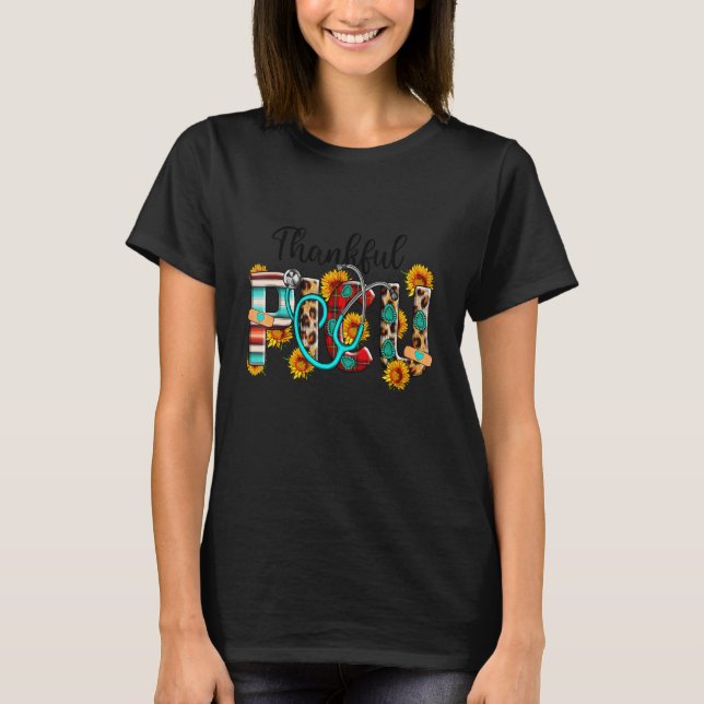 Thankful PICU Nurse Sunflowers Thanksgiving outfit T-Shirt (Vorderseite)