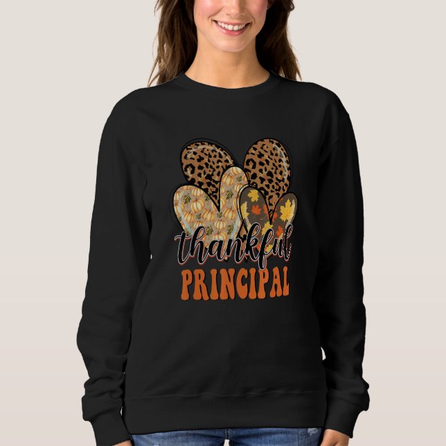 Thankful Principal Cheetah Heart Principal Life Th Sweatshirt (Vorderseite)