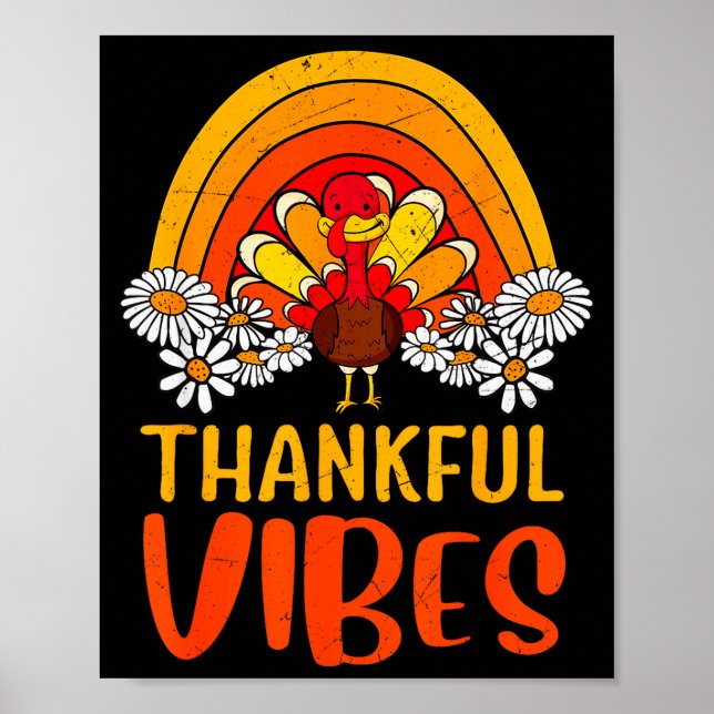 Thankful Vibes Turkey Retro Groovy Thanksgiving Ra Poster (Vorne)