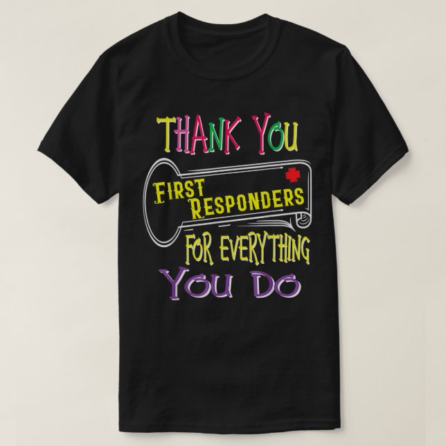 Thanks First Responders  T-Shirt (Design vorne)
