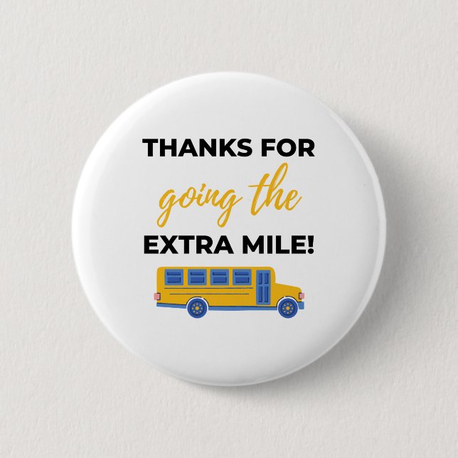 Thanks For Going The Extra Mile bl Button (Vorderseite)