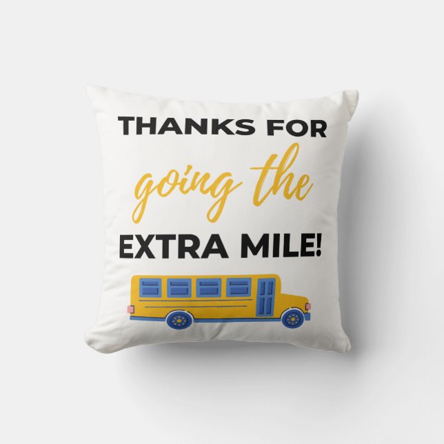 Thanks For Going The Extra Mile bl Kissen (Vorderseite)