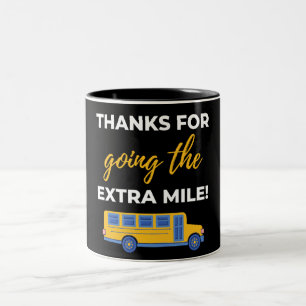 Thanks For Going The Extra Mile Zweifarbige Tasse