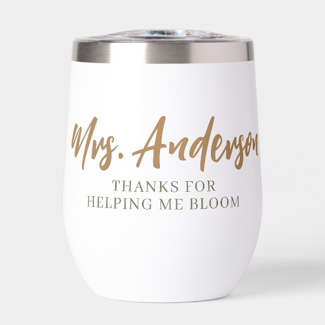 Thanks For Helping Me Bloom Thermal Tumbler (Vorderseite)