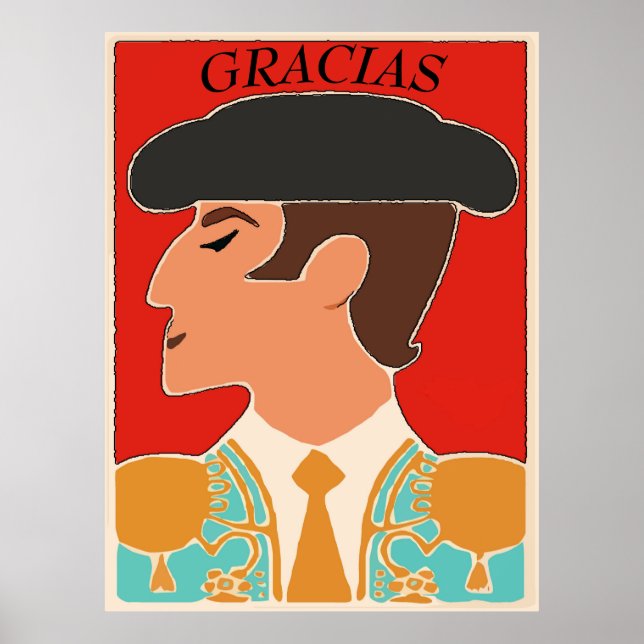 Thanks, Spanish, Matador, Bull Fighter Poster (Vorne)