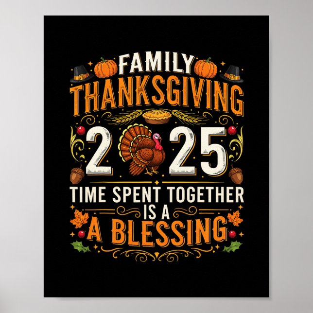 Thanksgiving 2025 Matching Family Tee Turkey Pumpk Poster (Vorne)