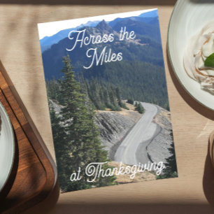 Thanksgiving Across the Miles Mountain Road Feiertagskarte