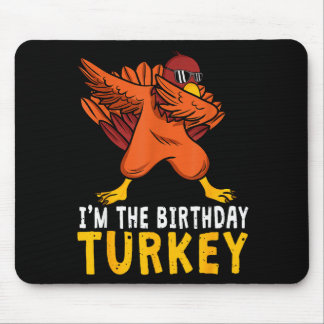 Thanksgiving Birthday Funny Bday Born On Thanksgiv Mousepad
