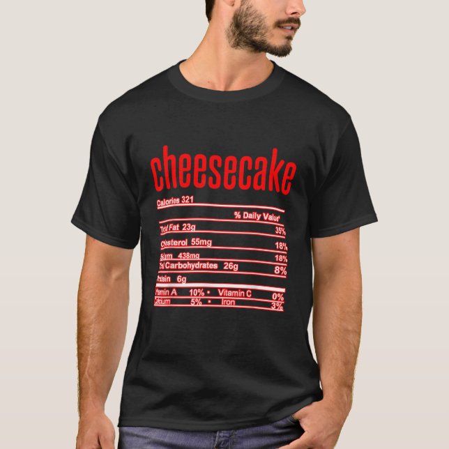 Thanksgiving Christmas Cheesecake Nutritional Fact T-Shirt (Vorderseite)