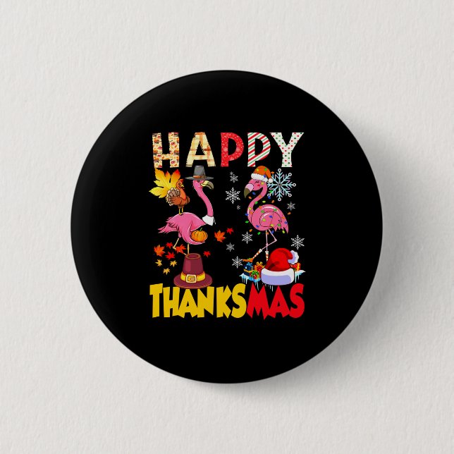 Thanksgiving Christmas Flamingo Happy Thanksmas Xm Button (Vorderseite)
