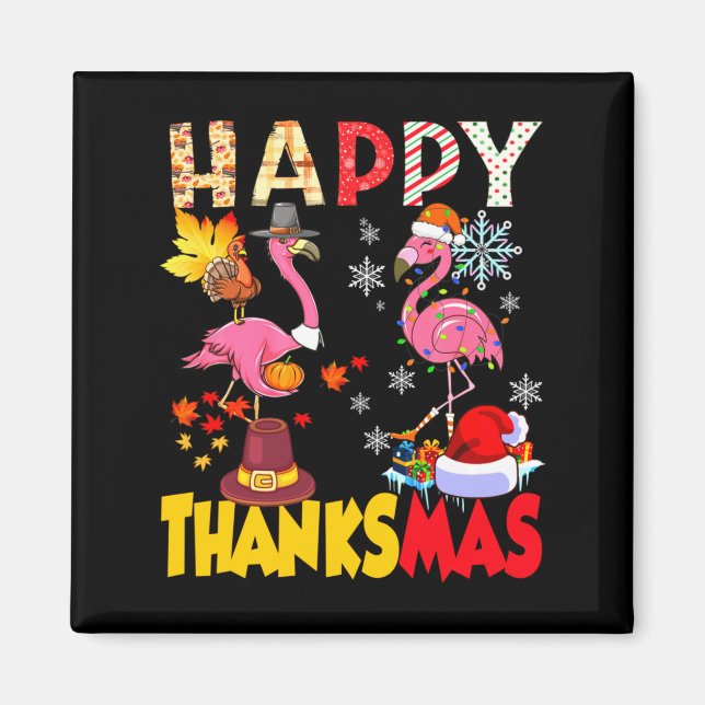 Thanksgiving Christmas Flamingo Happy Thanksmas Xm Magnet (Vorne)
