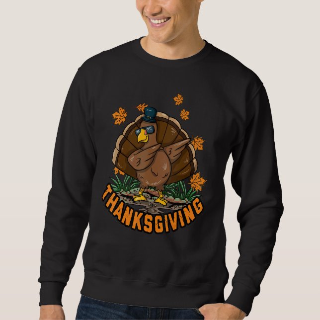 Thanksgiving Dabbing Dab Dance Turkey Boy Girl Men Sweatshirt (Vorderseite)