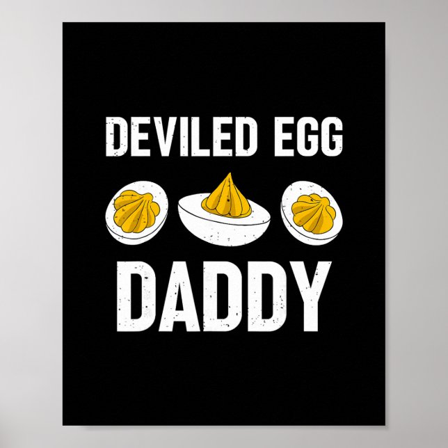 Thanksgiving Dinner You Know Why I'm Here Deviled  Poster (Vorne)