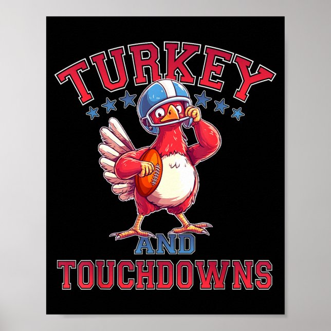Thanksgiving Football Turkey &amp; Touchdowns Game Poster (Vorne)