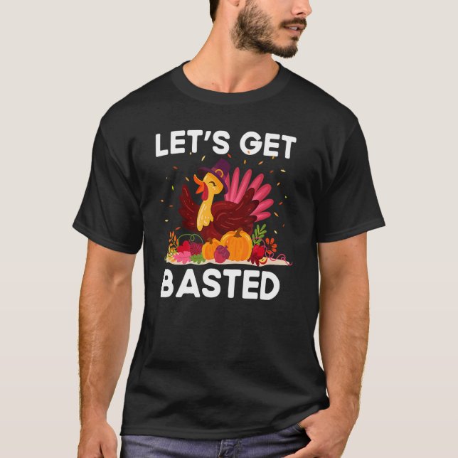 Thanksgiving Friendsgiving  Fall Humour Basted T-Shirt (Vorderseite)