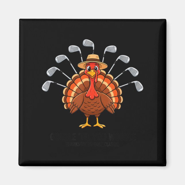 Thanksgiving Golf Turkey Funny Turkey Day Golf Cli Magnet (Vorne)