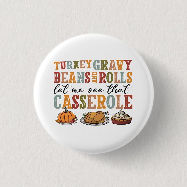 Thanksgiving Holiday Casserole Button (Vorderseite)