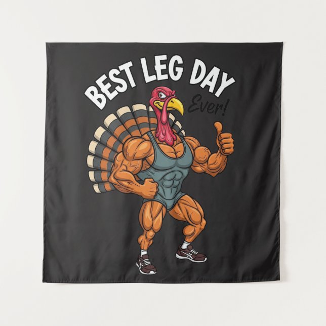 Thanksgiving Leg Day Tapestry Wandteppich (Vorderseite)