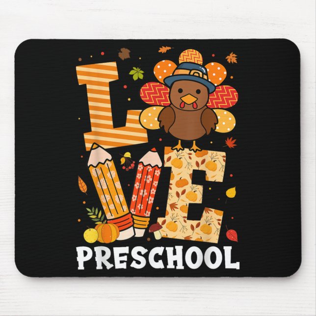 Thanksgiving Love Preschool Teacher Turkey Autumn  Mousepad (Vorne)