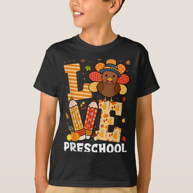 Thanksgiving Love Preschool Teacher Turkey Autumn  T-Shirt (Vorderseite)