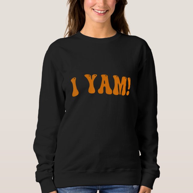 Thanksgiving Matching Couple She's My Sweet Potato Sweatshirt (Vorderseite)