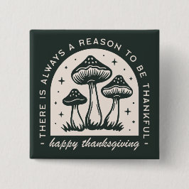 Thanksgiving mushroom forest green cottagecore button
