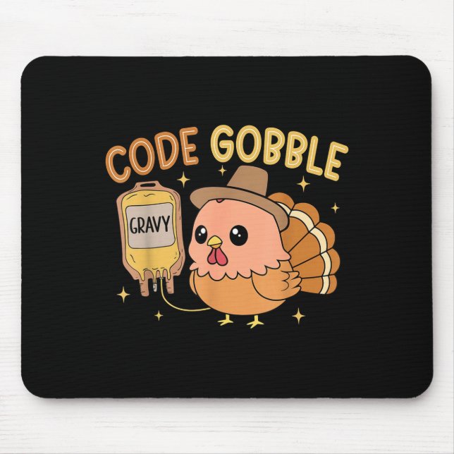 Thanksgiving Nurse Code Gobble Funny Rn Cna  Mousepad (Vorne)