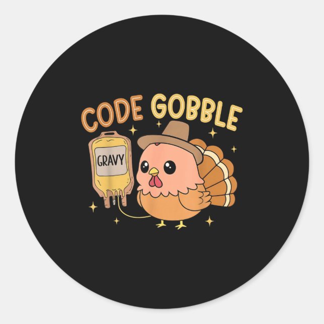 Thanksgiving Nurse Code Gobble Funny Rn Cna  Runder Aufkleber (Vorderseite)