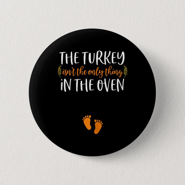 Thanksgiving Pregnancy Anuncement Turkey Baby R Button (Vorderseite)