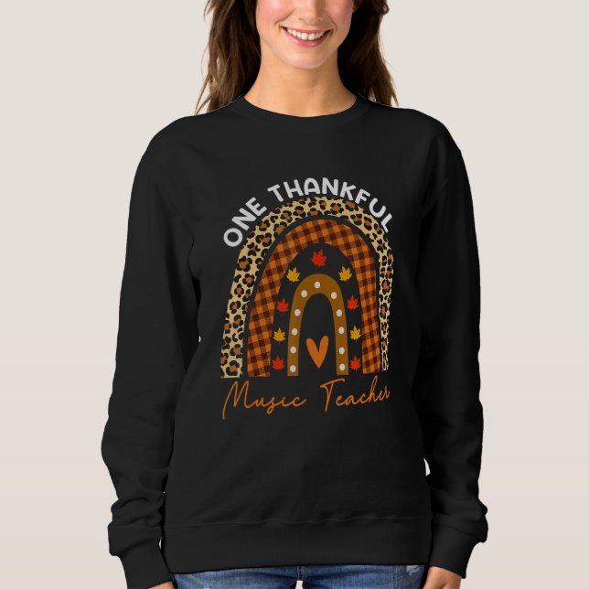 Thanksgiving Rainbow Leopard One Thankful Music Te Sweatshirt (Vorderseite)