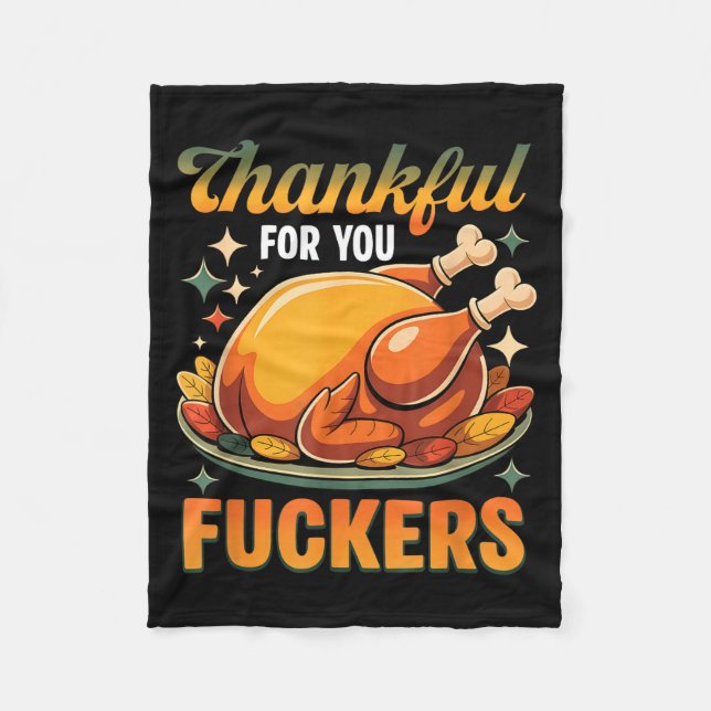 Thanksgiving Roasted Turkey Thankful F0r You F Cke Fleecedecke (Vorderseite)