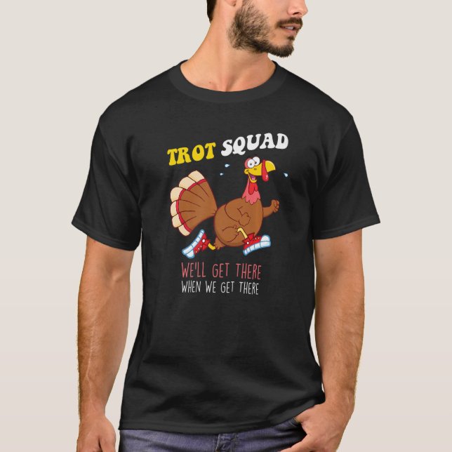 Thanksgiving Running Marathon Turkey Trot Squad T-Shirt (Vorderseite)