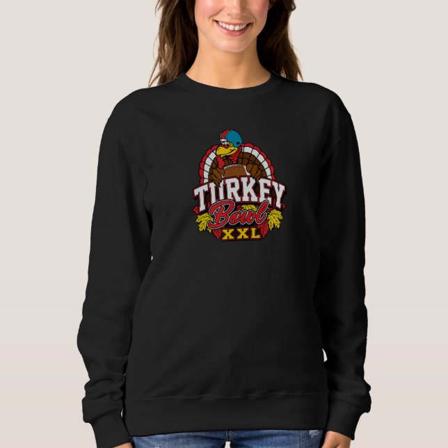 Thanksgiving Turkey Bowl Football  Trendy Team Sweatshirt (Vorderseite)