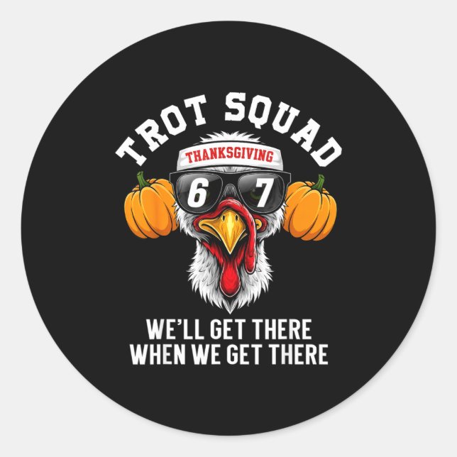 Thanksgiving Turkey Running Funny 67 Meme Trot Squ Runder Aufkleber (Vorderseite)