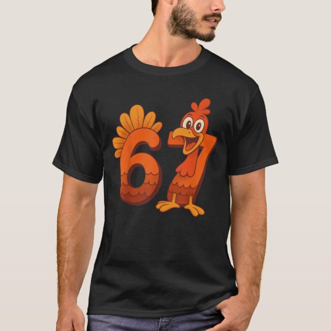 Thanksgiving Turkey Six Seven Joke T-Shirt (Vorderseite)