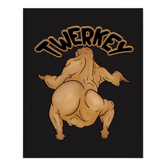 Thanksgiving Twerkey Glossy Poster (Vorderseite)